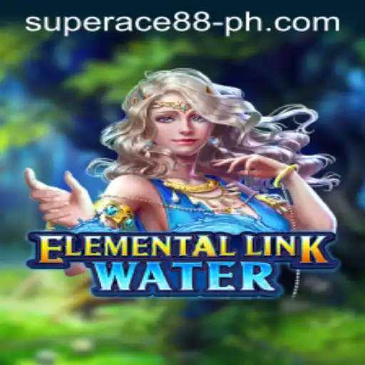 ElementalLinkWater: Dive into the Intriguing World of Water Elemental Gaming with SuperAce88