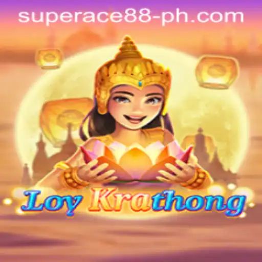 Explore the Thrilling Adventures of LoyKrathong with SuperAce88